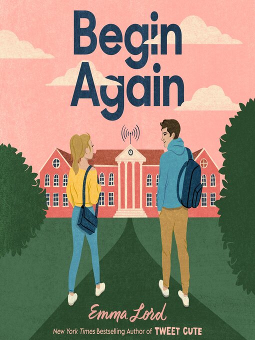 Title details for Begin Again by Emma Lord - Available